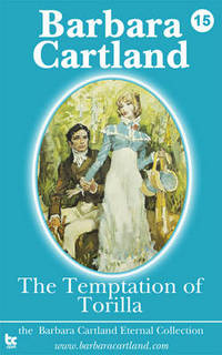 Book Cover for The Temptation of Torilla by Barbara Cartland