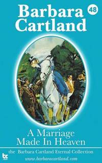 Book Cover for A Marriage Made in Heaven by Barbara Cartland