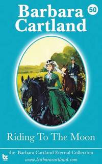 Book Cover for Riding to the Moon by Barbara Cartland