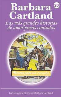 Book Cover for Receta Para Un Corazon by Barbara Cartland