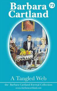Book Cover for A Tangled Web by Barbara Cartland