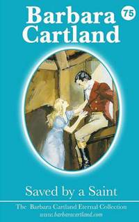 Book Cover for Saved by a Saint by Barbara Cartland