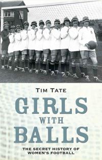 Book Cover for Girls With Balls by Tim Tate