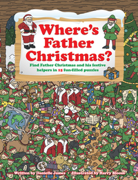 Book Cover for Where's Father Christmas? by Sara Danielle