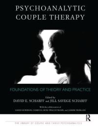 Book Cover for Psychoanalytic Couple Therapy by David E Scharff, Jill Savege Scharff