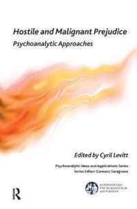 Book Cover for Hostile and Malignant Prejudice by Cyril Levitt