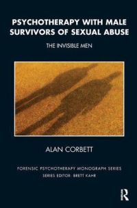 Book Cover for Psychotherapy With Male Survivors of Sexual Abuse by Alan Corbett
