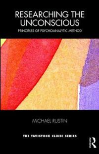 Book Cover for Researching the Unconscious by Michael Rustin