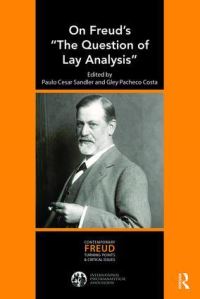 Book Cover for On Freud's The Question of Lay Analysis by P C Sandler, Gley Pacheco Costa