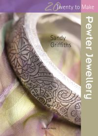 Book Cover for Pewter Jewellery by Sandy Griffiths
