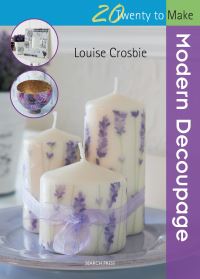 Book Cover for Modern Decoupage by Louise Crosbie