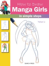 Book Cover for How to Draw Manga Girls in Simple Steps by Yishan Li