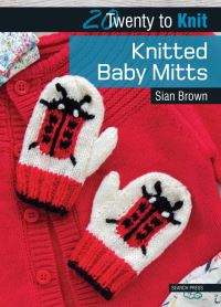 Book Cover for Knitted Baby Mitts by Sian Brown