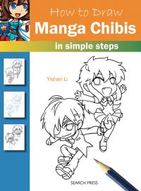 Book Cover for How to Draw Manga Chibis by Yishan Li