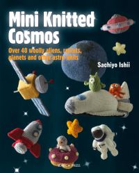 Book Cover for Mini Knitted Cosmos by Sachiyo Ishii