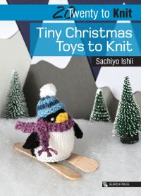 Book Cover for Tiny Christmas Toys to Knit by Sachiyo Ishii