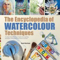 Book Cover for The Encyclopedia of Watercolour Techniques by Hazel Harrison