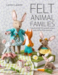 Book Cover for Felt Animal Families by Corinne Lapierre