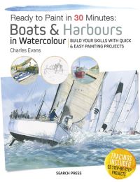 Book Cover for Boats & Harbours in Watercolour by Charles Evans