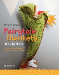 Book Cover for Fairytale Blankets to Crochet by Lynne Rowe