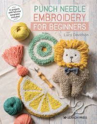 Book Cover for Punch Needle Embroidery for Beginners by Lucy Davidson