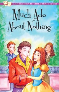 Book Cover for Much Ado About Nothing by William Shakespeare, Macaw Books