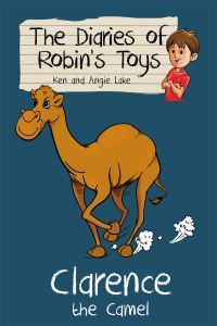 Book Cover for Clarence the Camel by Ken Lake, Angie Lake