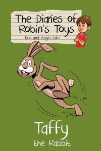 Book Cover for Taffy the Rabbit by Ken Lake, Angie Lake