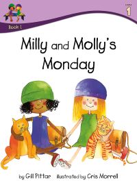 Book Cover for Milly and Molly's Monday by Gill Pittar, MM House Publishing