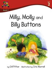 Book Cover for Milly, Molly and Billy Buttons by Gill Pittar, MM House Publishing