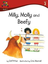 Book Cover for Milly, Molly and Beefy by Gill Pittar, MM House Publishing