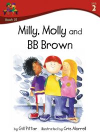 Book Cover for Milly, Molly and BB Brown by Gill Pittar, MM House Publishing