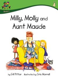 Book Cover for Milly, Molly and Aunt Maude by Gill Pittar, MM House Publishing
