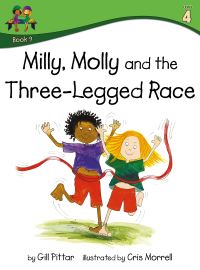 Book Cover for Milly, Molly and the Three-Legged Race by Gill Pittar, MM House Publishing