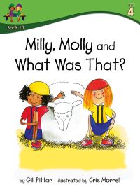 Book Cover for Milly, Molly and What Was That? by Gill Pittar, MM House Publishing