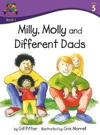 Book Cover for Milly. Molly and Different Dads by Gill Pittar, MM House Publishing