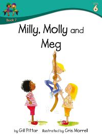 Book Cover for Milly, Molly and Meg by Gill Pittar, MM House Publishing