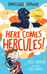 Book Cover for Here Comes Hercules! by Stella Tarakson