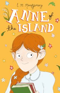 Book Cover for Anne of the Island by L M Montgomery