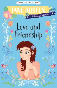 Book Cover for Love and Friendship by Kellie Jones, Jane Austen
