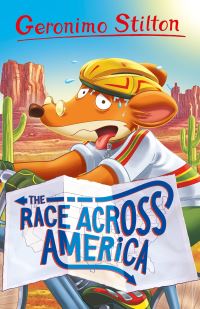 Book Cover for The Race Across America by Geronimo Stilton