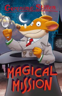 Book Cover for Magical Mission by Geronimo Stilton