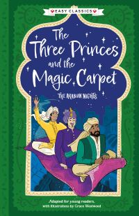 Book Cover for The Three Princes and the Magic Carpet by Kellie Jones