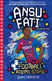 Book Cover for Ansu Fati by Harry Meredith