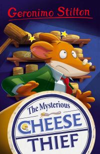 Book Cover for The Mysterious Cheese Thief by Geronimo Stilton
