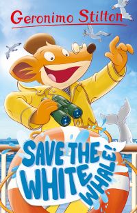 Book Cover for Save the White Whale! by Geronimo Stilton