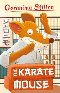 Book Cover for The Karate Mouse by Geronimo Stilton