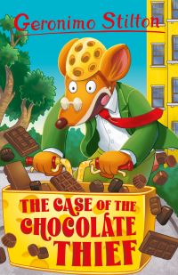 Book Cover for The Case of the Chocolate Thief by Geronimo Stilton
