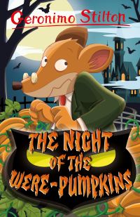 Book Cover for The Night of the Were-Pumpkins by Geronimo Stilton