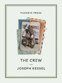 Book Cover for The Crew by Joseph Kessel